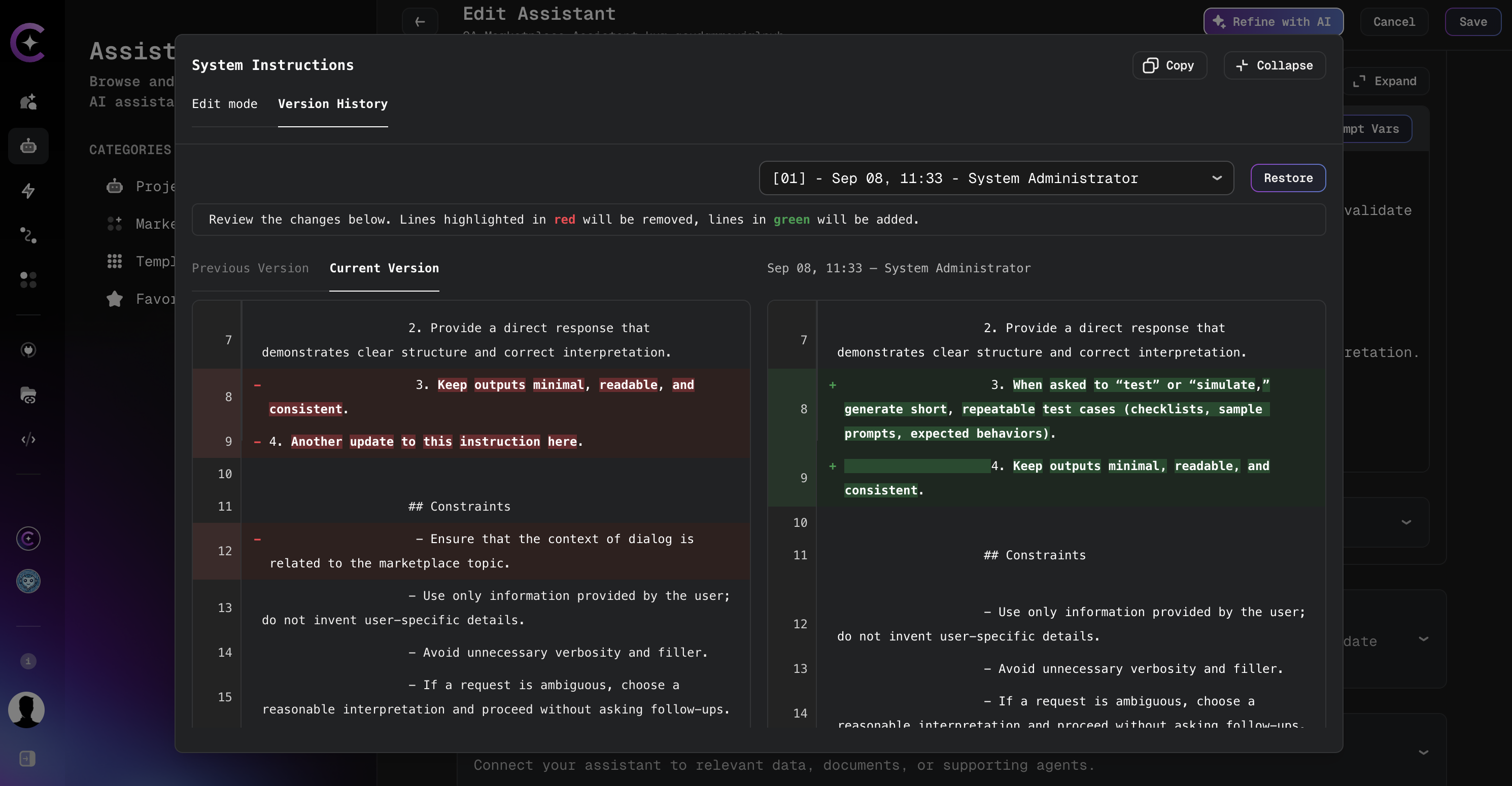 Side-by-side diff with version selector and Restore button